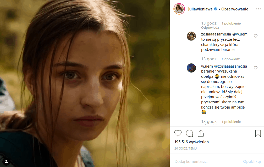 Julia Wieniawa ma pryszcze? Widać je na filmie, jaki wrzuciła na Instagram. Czy aktorka "Rodzinka pl" (TVP2) i "Zawsze warto" (Polsat) oszukuje fanów?