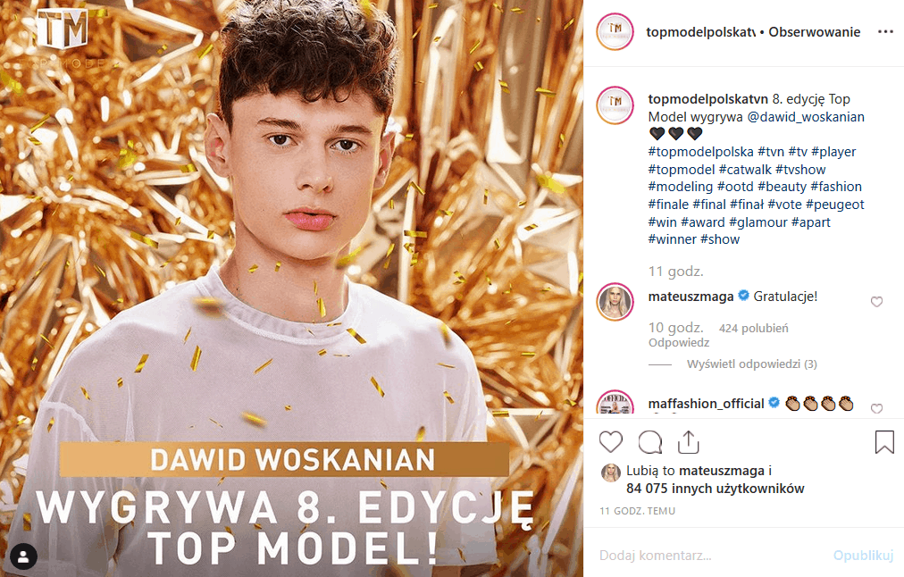 Finał "Top model" (TVN) wygrał Dawid Woskanian. Joanna Krupa była zastapiona przez Magdę Mołek, którą wpsierła Michał Piróg. Mimo tego, fani są zawiedzeni.