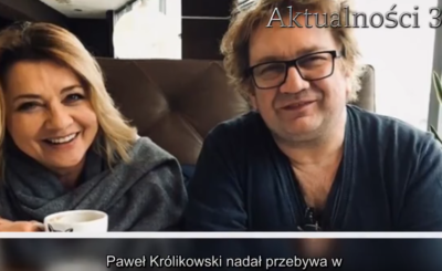 Paweł Królikowski i jego zdrowie i choroba to temat numer 1, bo stan zdrowia aktora "Ranczo" wciąż jest poważny, ale na szczęście czuwa przy nim żona