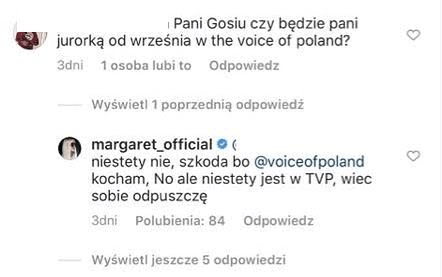 Margaret w zeszłym roku była trenerem w The Voice of Poland, lecz drugi raz na fotelu nie usiądzie, ponieważ zaatakowała TVP na portalu Instagram.